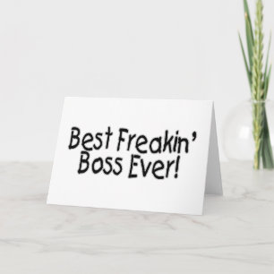 Best Freakin Boss Ever Card