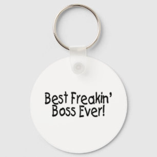 Best Freakin Boss Ever Keychain