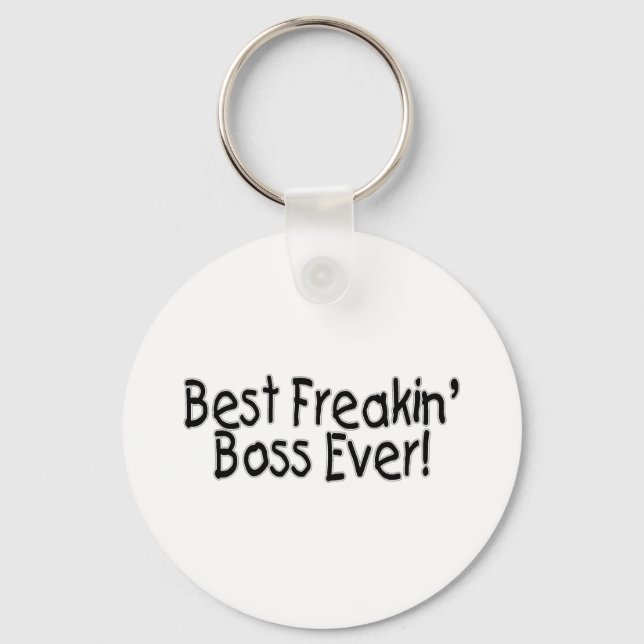 Best Freakin Boss Ever Keychain (Front)