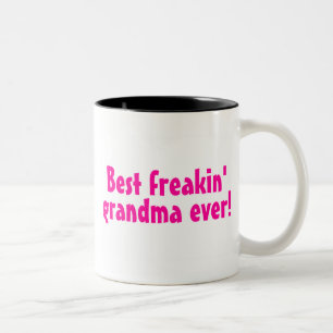 Best Freakin Grandma Ever (Pink) Two-Tone Coffee Mug