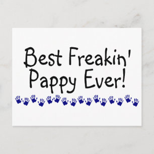 Best Freakin Pappy Ever Postcard