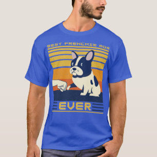 Best French Bulldog Mom Ever T-Shirt