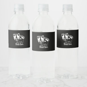Best Frenchie Dad Ever Daddy French Bulldog Lover Water Bottle Label
