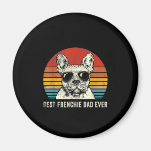 Best Frenchie Dad Ever Funny French Bulldog Gift Magnet