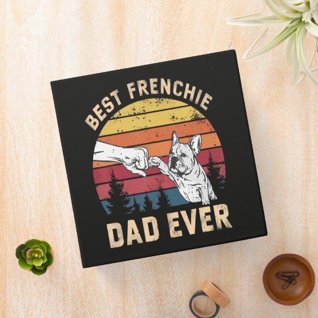 Best Frenchie Dad Ever Retro Binder (In Situ)