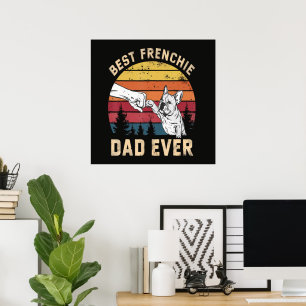 Best Frenchie Dad Ever Retro Poster