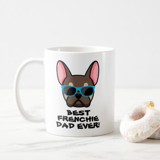 Best Frenchie Dad Father's Day Brown Tan Frenchie Coffee Mug