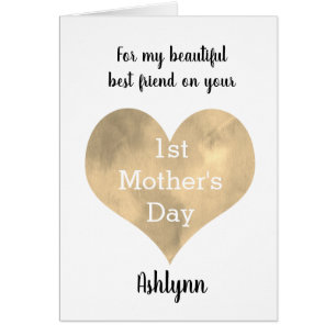 Best Friend 1st Mother's Day