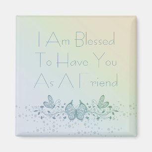 Best Friend Beautiful Blue Green Butterfly Magnet