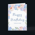 Best Friend Blue Pink Floral Watercolor Birthday Card<br><div class="desc">A beautiful floral watercolor card to send to your best friend on her birthday. Soft dusty blue and blush pink flowers create a pretty frame around this floral birthday card. Happy Birthday is written in a trendy and popular script. You can personalize the recipient if you wish.</div>