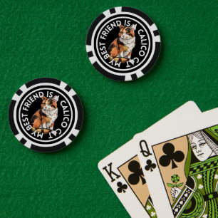 Best Friend Calico Cat Poker Chips