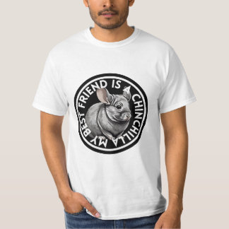 Best Friend Chinchilla T-Shirt