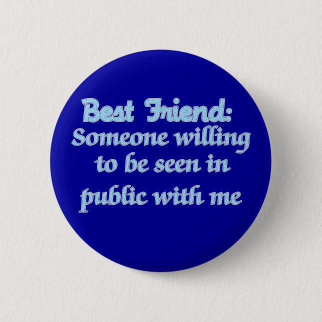 Best Friend Defined 2 Inch Round Button (Front)