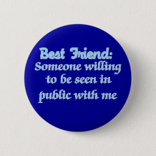 Best Friend Defined 2 Inch Round Button