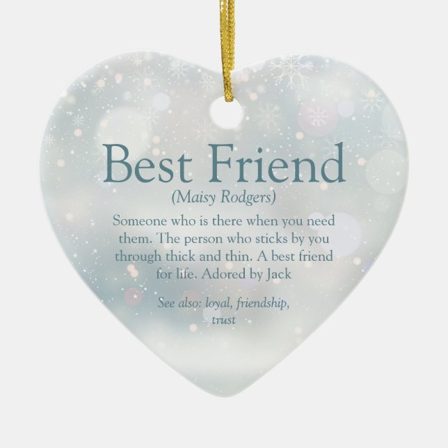 Best Friend Definition Winter Snowflakes Ceramic Ornament (Front)