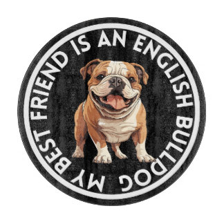 Best Friend English Bulldog Cutting Board