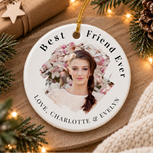 Best Friend Ever Photo Ceramic Ornament
