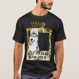 Best Friend For Life For Husky T-Shirt