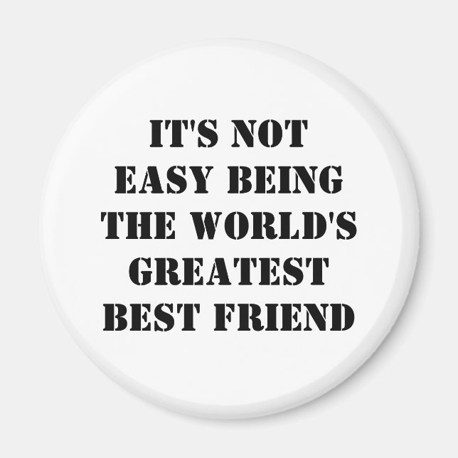 Best Friend Magnet (Front)