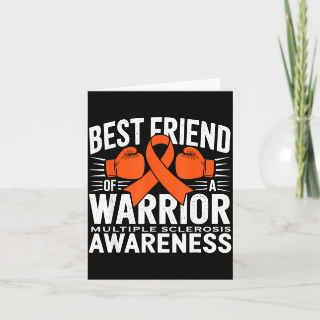 Best Friend Of A Warrior Multiple Sclerosis Awaren Card (Front)