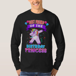 Best Friend Of The Birthday Princess Unicorn Girl T-Shirt