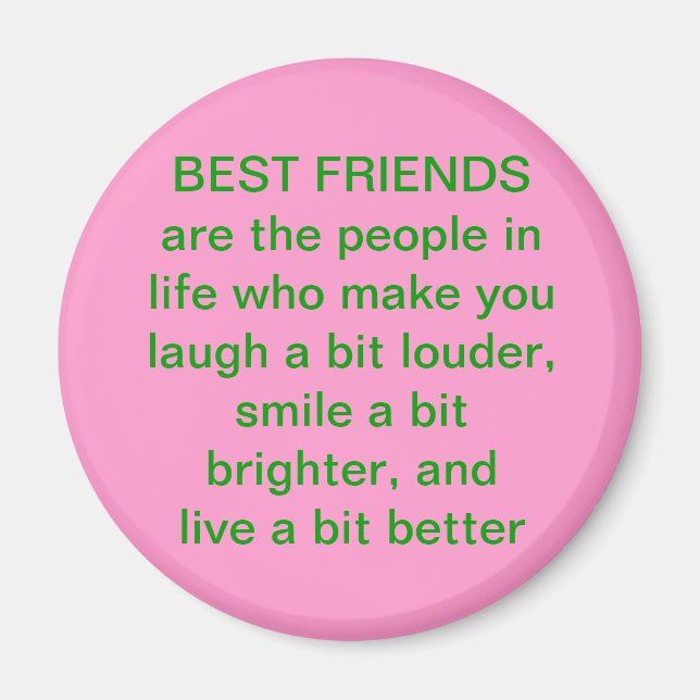 Best Friend Quote Magnet (Front)