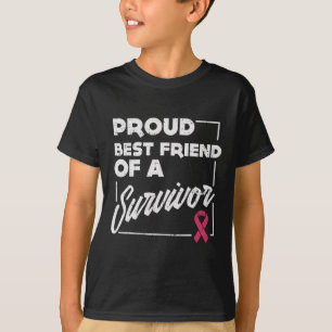 Best Friend Survivor Breast Cancer Support Gift  T-Shirt