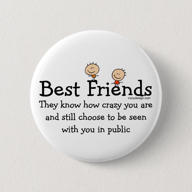 Best Friends 2 Inch Round Button (Front)