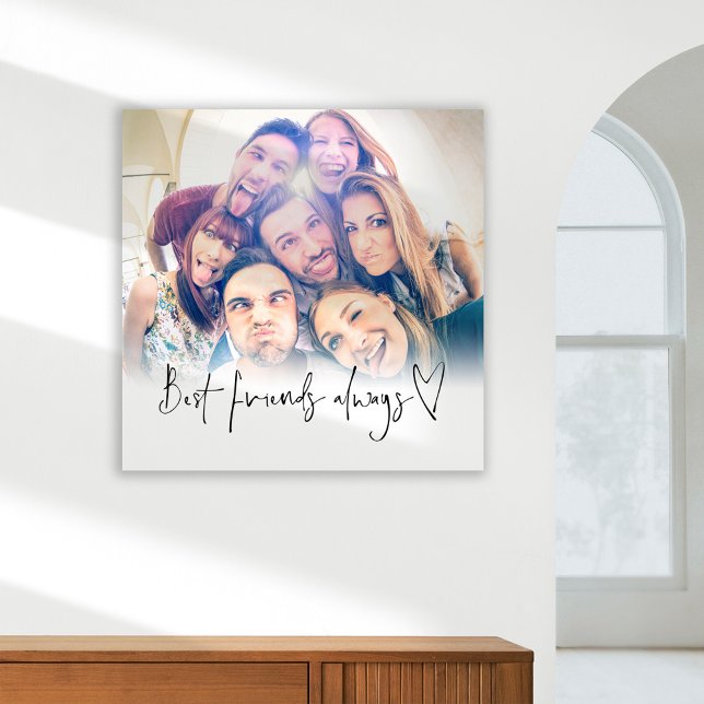 Best Friends Always Heart Script Photo Canvas Prin Print (Creator Uploaded)