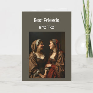 Best Friends are Like Fairy Tales Card