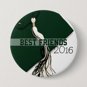 Best Friends Class of 2016 Green Hat Button