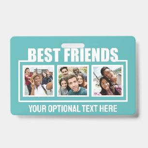 Best Friends custom photos, text & colour Badge