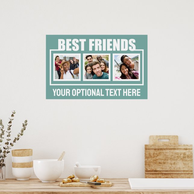 Best Friends custom photos, text & colour Poster (Kitchen)
