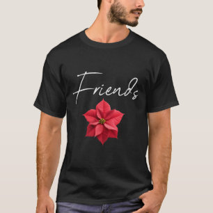Best Friends for 3 - friends T-Shirt