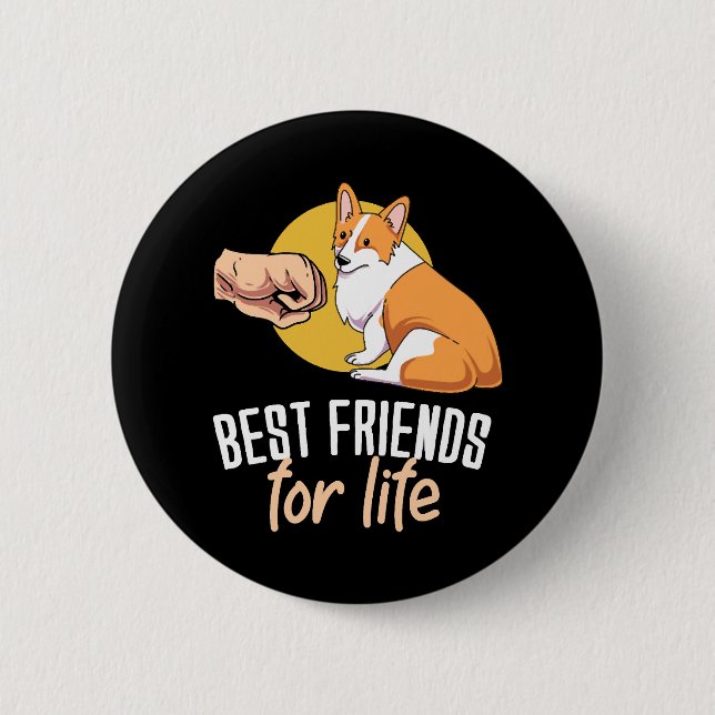 Best Friends For Life    2 Inch Round Button (Front)