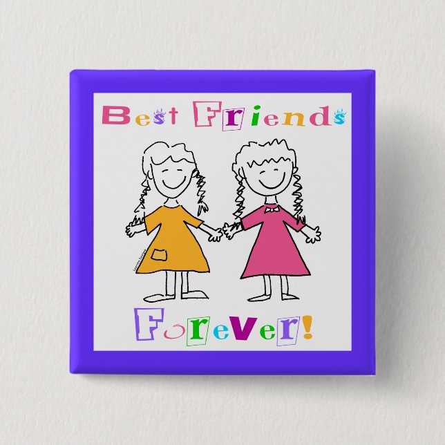 Best Friends Forever BFF Gifts 2 Inch Square Button (Front)
