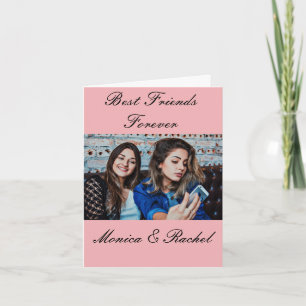 Best Friends Forever Custom Photo and Name Pink Card