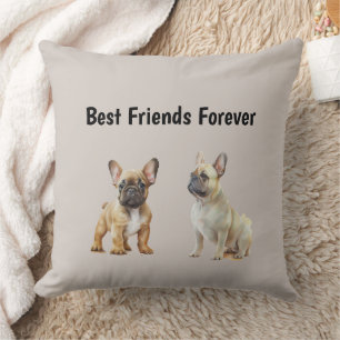 Best Friends Forever Frenchie Dogs Throw Pillow