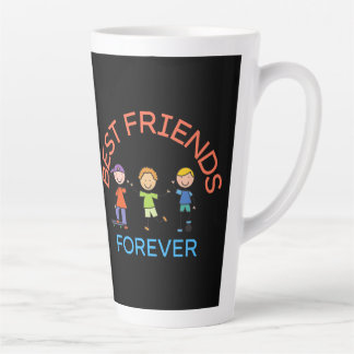BEST FRIENDS FOREVER, FRIENDSHIP, FRIEND DAY LATTE MUG