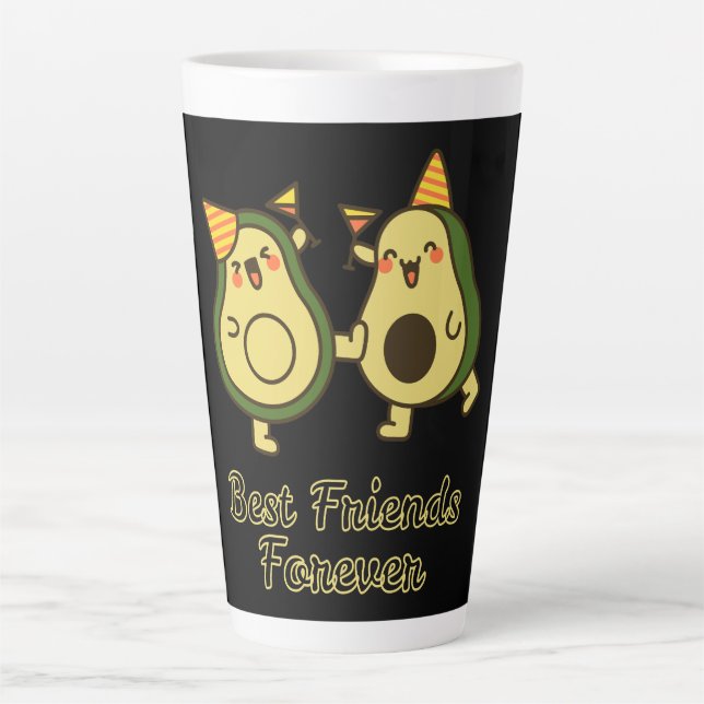 BEST FRIENDS FOREVER, FUNNY AVOCADO, FRIENDS DAY LATTE MUG (Front)