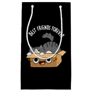Best Friends Forever Funny Cat And Box Pun Dark BG Small Gift Bag