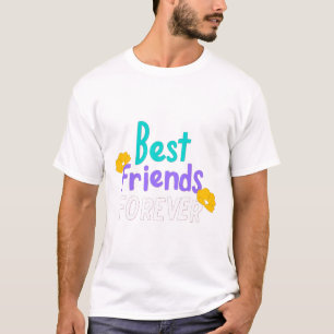 Best Friends Forever T-Shirt