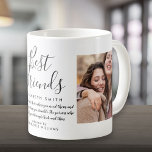 Best Friends Modern Elegant Script Quote 2 Photo Coffee Mug<br><div class="desc">Personalize with your favourite 2 photos and your best friend's name and quote to create a unique gift. A perfect way to show them how amazing they are every day. Designed by Thisisnotme©</div>