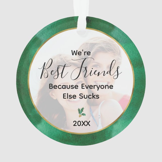 Best Friends Photo Green Gold Ornament (Back)