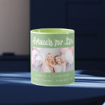 Best friends photo sage green names mug<br><div class="desc">A sage green coloured background.  Personalize and add your own photo,  selfie of your best friend(s) your names and place of event.  The text: Friends for Life is written with a modern style script.  Perfect as a gift for yourself or as a birthday or Christmas gift for your friends.</div>