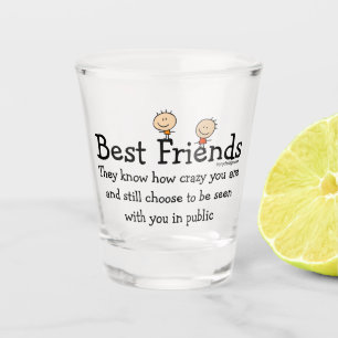 Best Friends Shot Glass