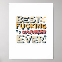 Best Fuking Coworker Ever, Coworker Gift Classic