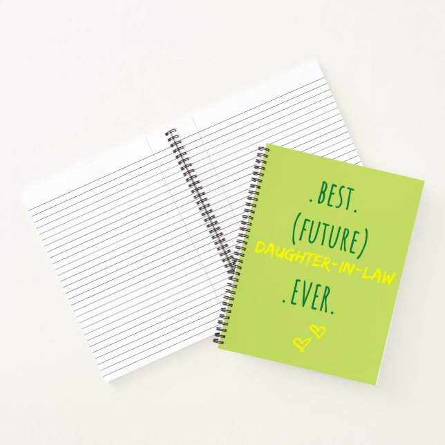 Best Future Daughter In-law Ever Wedding Gift Notebook (Inside)