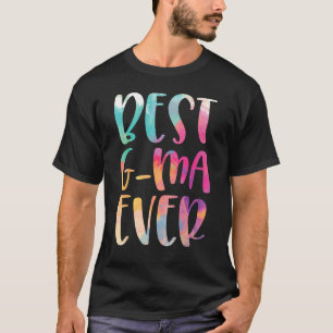Best G-ma Ever Mother's Day T-Shirt