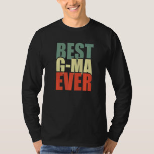 Best G Ma Ever Vintage Grandma Mother's Day Mom Gi T-Shirt